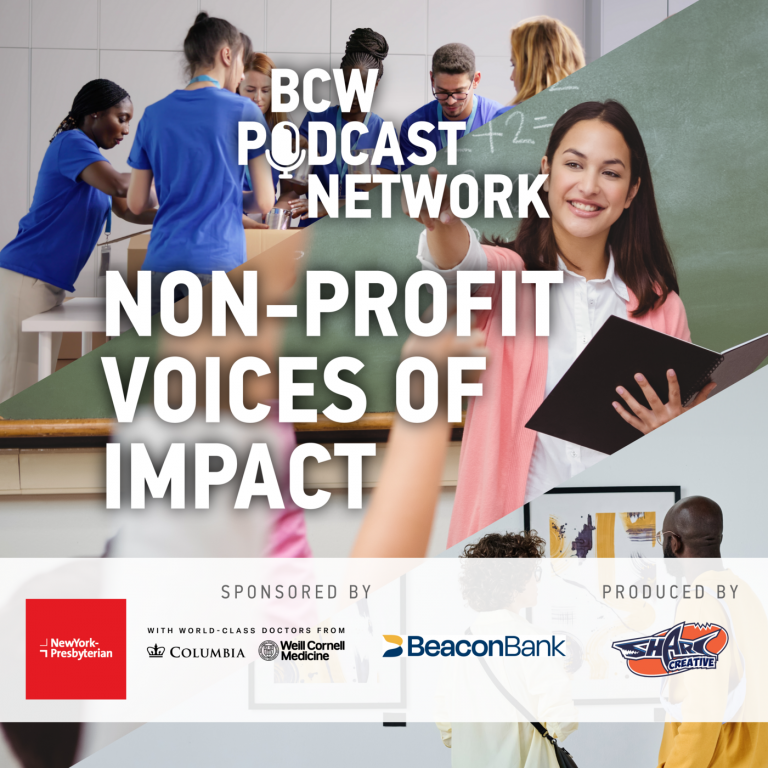 Non-Profit Voices of Impact: Leading with Purpose—Inclusion, Volunteerism, and Opportunity in Westchester with Tibi Guzmán, CEO of the Arc Westchester, and Polly Lagana, Executive Director of Volunteer New York!